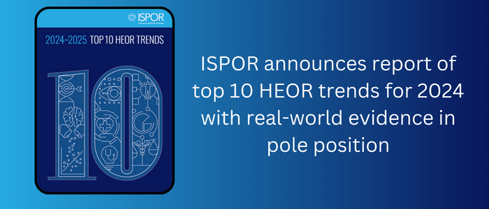 Image of ISPOR top 10 HEOR trends for 2024 on blue background