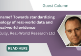 Picture of Stuart McCully of Real-World Research Ltd on a purple background with the title of his guest column 'What’s in a name? Towards standardizing the terminology of real-world data and real-world evidence'
