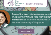 An image of Hwee-Lin Wee on a background of a map of Asia, next to the title 'Supporting drug reimbursement decision-making in Asia with RWD and RWE with the REALISE framework: an interview with Hwee-Lin Wee, National University of Singapore'. To represent that Hwee-Lin Wee discusses REALISE.